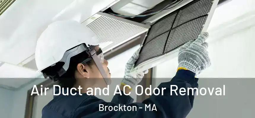  Air Duct and AC Odor Removal Brockton - MA